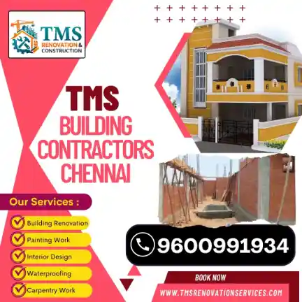 Best Civil Building Contractors in Mugalivakkam, Chennai – TMS Building Contractors