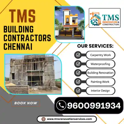 Best Civil Building Contractors in Pudupet, Chennai – TMS Building Contractors