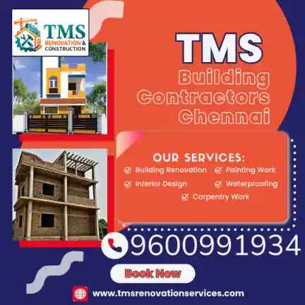 Best Civil Building Contractors in Sowcarpet, Chennai – TMS Building Contractors
