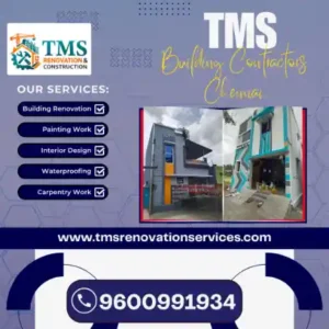Best Renovation Contractors in Ayanambakkam, Chennai – TMS Construction & Renovation Services