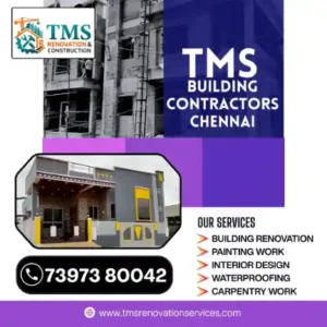 Best Renovation Contractors in East Balaji Nagar, Chennai – TMS Construction & Renovation Services