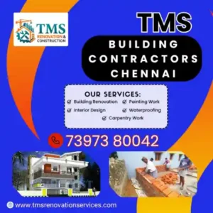 Best Renovation Contractors in Gowrivakkam, Chennai – TMS Construction & Renovation Services