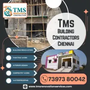 Best Renovation Contractors in Guduvanchery, Chennai – TMS Construction & Renovation Services