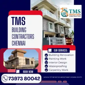 Best Renovation Contractors in Jj Nagar, Chennai – TMS Construction & Renovation Services