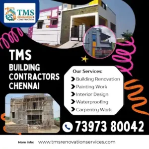 Best Renovation Contractors in Kaiveli Velacheri, Chennai – TMS Construction & Renovation Services