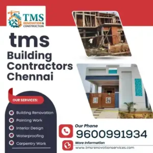 Best Renovation Contractors in Kalavakkam, Chennai – TMS Construction & Renovation Services