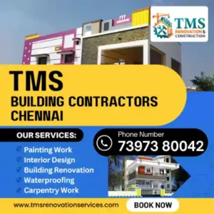 Best Renovation Contractors in Kattupakkam, Chennai – TMS Construction & Renovation Services
