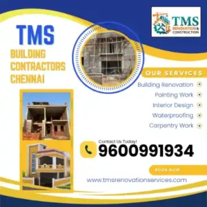 Best Renovation Contractors in Kattupakkam, Chennai – TMS Construction & Renovation Services