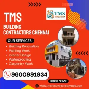 Best Renovation Contractors in Kazhipattur, Chennai – TMS Construction & Renovation Services