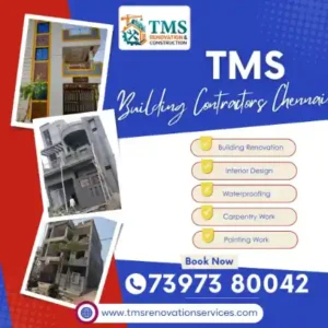 Best Renovation Contractors in Keerapakkam, Chennai – TMS Construction & Renovation Services