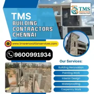 Best Renovation Contractors in Keerapakkam, Chennai – TMS Construction & Renovation Services