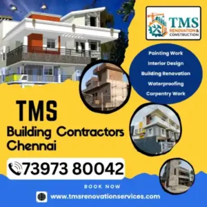 Best Renovation Contractors in Kovilancheri, Chennai – TMS Construction & Renovation Services