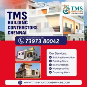 Best Renovation Contractors in Kumananchavadi, Chennai – TMS Construction & Renovation Services