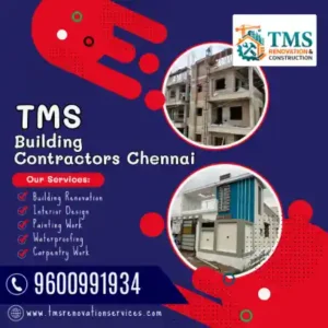 Best Renovation Contractors in Kuthambakkam, Chennai – TMS Construction & Renovation Services