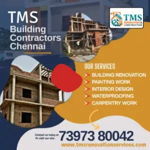 Best Renovation Contractors in Maraimalai Nagar, Chennai – TMS Construction & Renovation Services