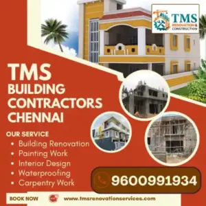 Best Renovation Contractors in Naduveerapattu, Chennai – TMS Construction & Renovation Services