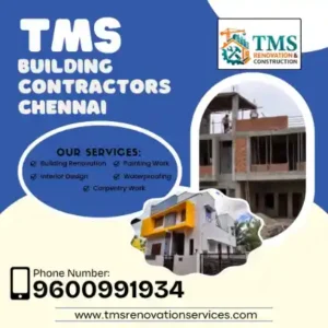 Best Renovation Contractors in Nazarethpettai, Chennai – TMS Construction & Renovation Services