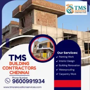 Best Renovation Contractors in Nedunkundram, Chennai – TMS Construction & Renovation Services
