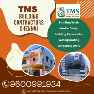 Best Renovation Contractors in Nemilicherry, Chennai – TMS Construction & Renovation Services