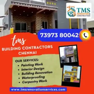 Best Renovation Contractors in Nerkundram Koyambedu, Chennai – TMS Construction & Renovation Services