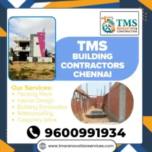Best Renovation Contractors in Noothencheri, Chennai – TMS Construction & Renovation Services
