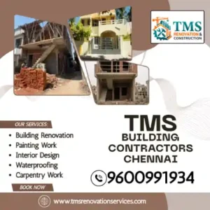 Best Renovation Contractors in Okkiyam Thoraipakkam, Chennai – TMS Construction & Renovation Services