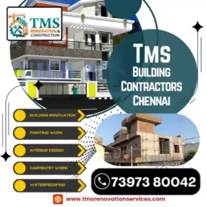 Best Renovation Contractors in Padappai, Chennai – TMS Construction & Renovation Services