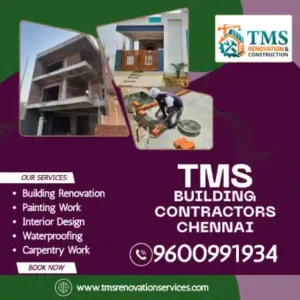 Best Renovation Contractors in Pattinapakkam, Chennai – TMS Construction & Renovation Services