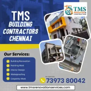 Best Renovation Contractors in Periyapanicher Tharappakkam, Chennai – TMS Construction & Renovation Services