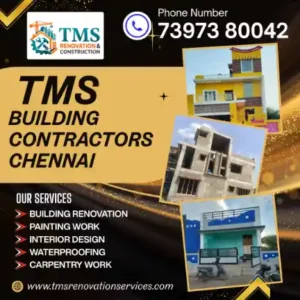 Best Renovation Contractors in Ponmar, Chennai – TMS Construction & Renovation Services