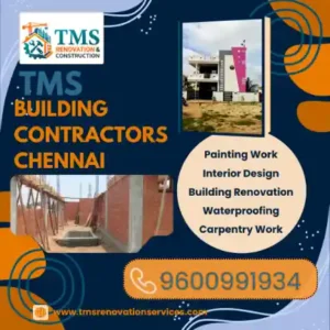 Best Renovation Contractors in Ponmar, Chennai – TMS Construction & Renovation Services