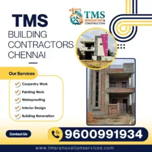 Best Renovation Contractors in Raghavendra Nagar Nesapakkam, Chennai – TMS Construction & Renovation Services