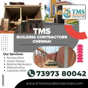 Best Renovation Contractors in Rathinamangalam, Chennai – TMS Construction & Renovation Services