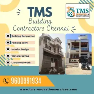 Best Renovation Contractors in Singaperumalkoil, Chennai – TMS Construction & Renovation Services