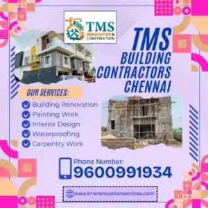 Best Renovation Contractors in Sriperumbudur, Chennai – TMS Construction & Renovation Services