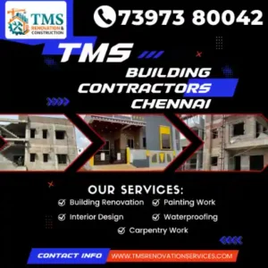 Best Renovation Contractors in Thiruneermalai, Chennai – TMS Construction & Renovation Services