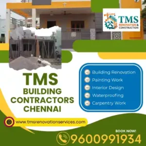 Best Renovation Contractors in Tiruporur, Chennai – TMS Construction & Renovation Services