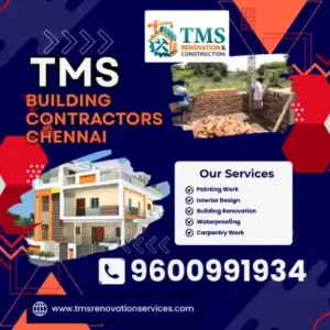 Best Renovation Contractors in Valluvar Kottam, Chennai – TMS Construction & Renovation Services