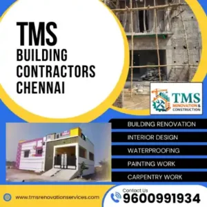 Best Renovation Contractors in Vengaivasal, Chennai – TMS Construction & Renovation Services
