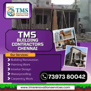 Best Renovation Contractors in Veppampattu, Chennai – TMS Construction & Renovation Services
