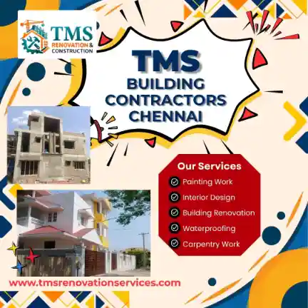 Best Civil Building Contractors in Chinnasekkadu, Chennai – TMS Building Contractors