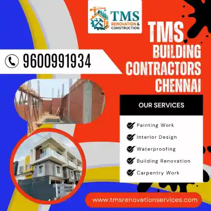 Best Civil Building Contractors in Kamdar Nagar, Chennai – TMS Building Contractors