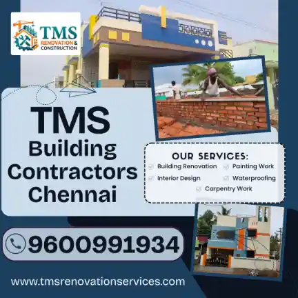 Best Civil Building Contractors in Karayanchavadi, Chennai – TMS Building Contractors