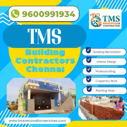 Best Civil Building Contractors in Mettupalayam West Mambalam, Chennai – TMS Building Contractors