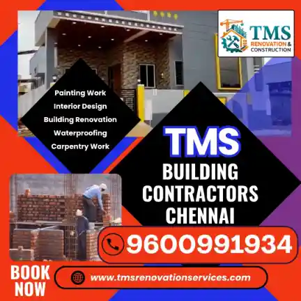 Best Civil Building Contractors in Nerkundram Koyambedu, Chennai – TMS Building Contractors
