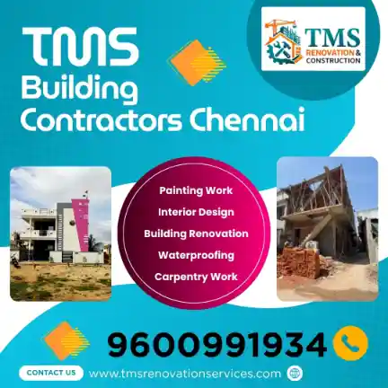 Best Civil Building Contractors in Raghavendra Nagar Nesapakkam, Chennai – TMS Building Contractors