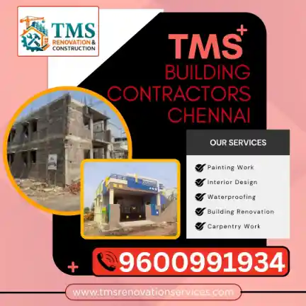 Best Civil Building Contractors in Sembakkam, Chennai – TMS Building Contractors